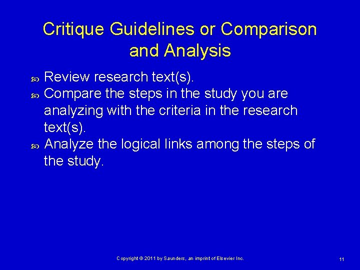 Critique Guidelines or Comparison and Analysis Review research text(s). Compare the steps in the