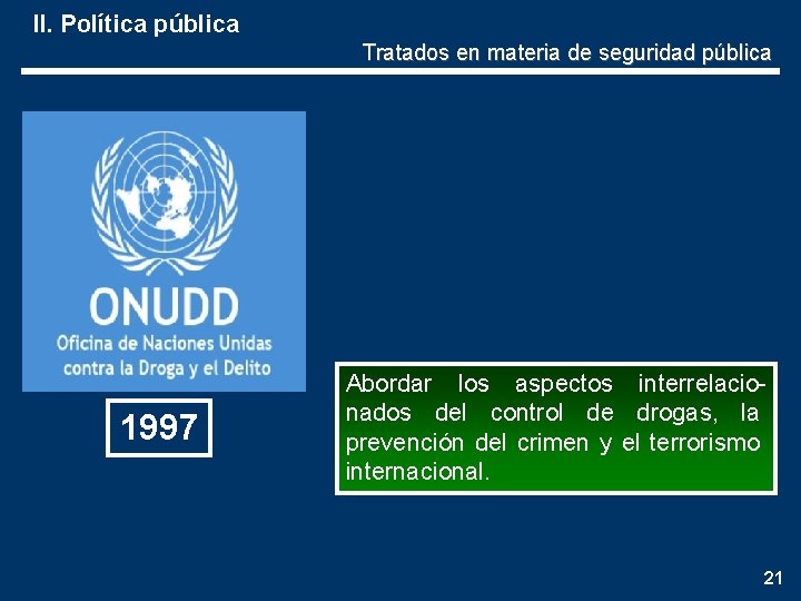 TRATADOS INTERNACIONALES EN MATERIA DE SEGURIDAD PBLICA Cuenta