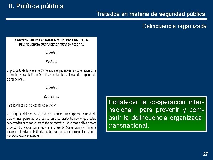 TRATADOS INTERNACIONALES EN MATERIA DE SEGURIDAD PBLICA Cuenta