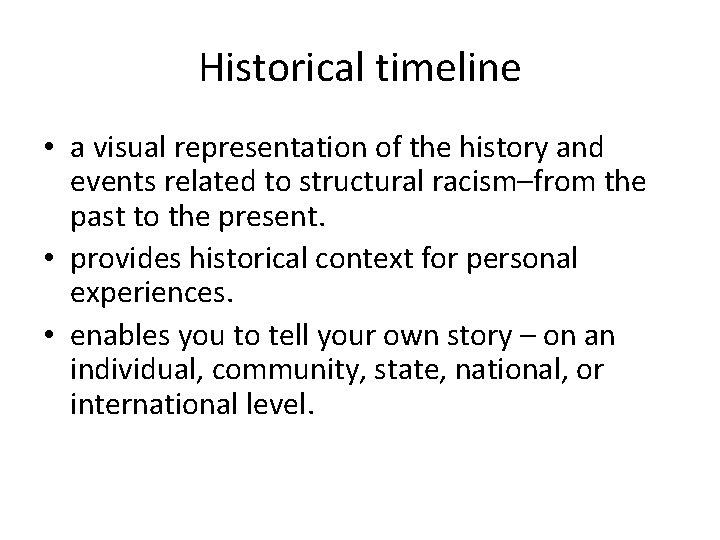 Historical timeline • a visual representation of the history and events related to structural