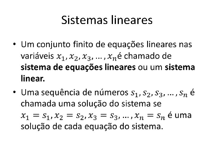 Sistemas lineares • 