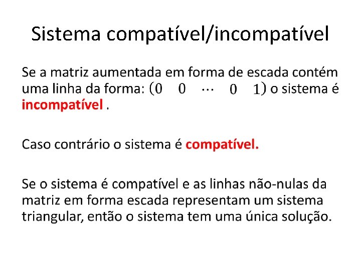 Sistema compatível/incompatível • 