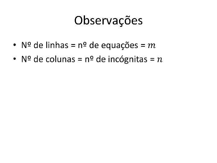 Observações • 