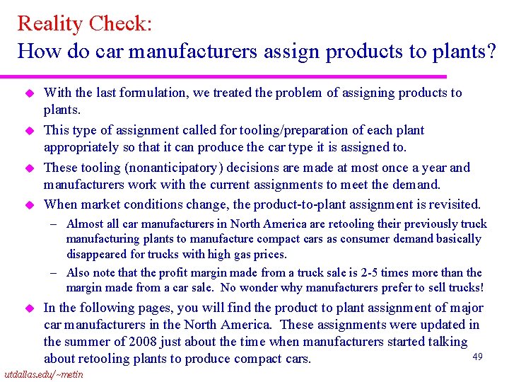 Reality Check: How do car manufacturers assign products to plants? u u With the