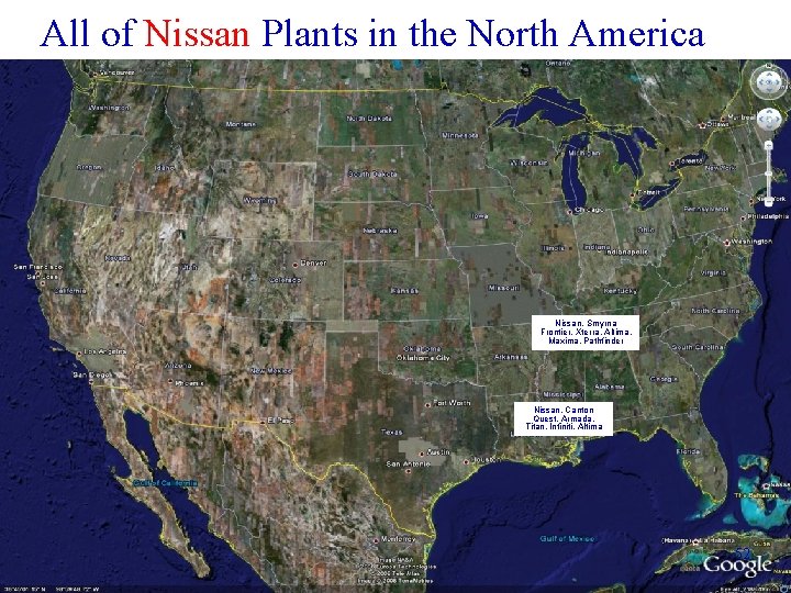 All of Nissan Plants in the North America Nissan. Smyrna Frontier, Xterra, Altima, Maxima,