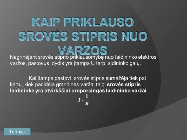 KAIP PRIKLAUSO SROVĖS STIPRIS NUO VARŽOS 