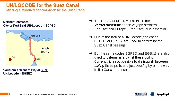 UN/LOCODE for the Suez Canal Missing a standard denomination for the Suez Canal Northern