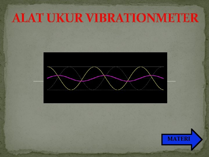 ALAT UKUR VIBRATIONMETER MATERI 