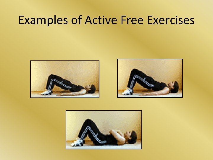 Examples of Active Free Exercises 