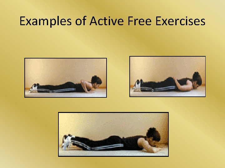 Examples of Active Free Exercises 