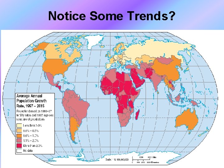 Notice Some Trends? 