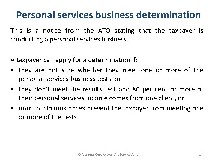 Personal services business determination This is a notice from the ATO stating that the