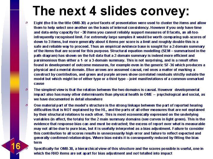The next 4 slides convey: 16 ö Eight (the 8 in the title OM