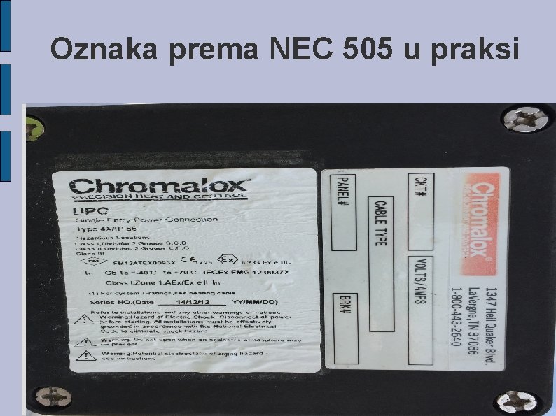 Oznaka prema NEC 505 u praksi 