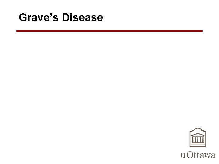 Grave’s Disease 