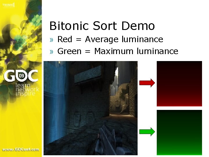 Bitonic Sort Demo » Red = Average luminance » Green = Maximum luminance Bitonic Sort Demo » Red = Average luminance » Green = Maximum luminance