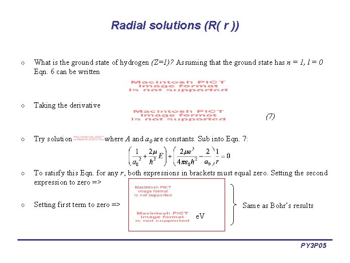 Radial solutions (R( r )) o What is the ground state of hydrogen (Z=1)?