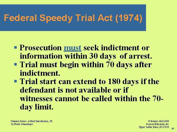 Federal Speedy Trial Act (1974) § Prosecution must seek indictment or information within 30
