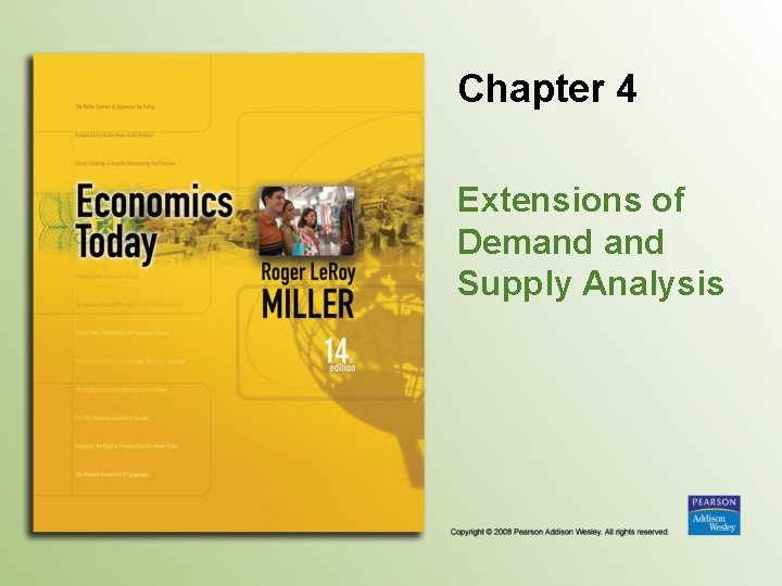 Chapter 4 Extensions of Demand Supply Analysis 