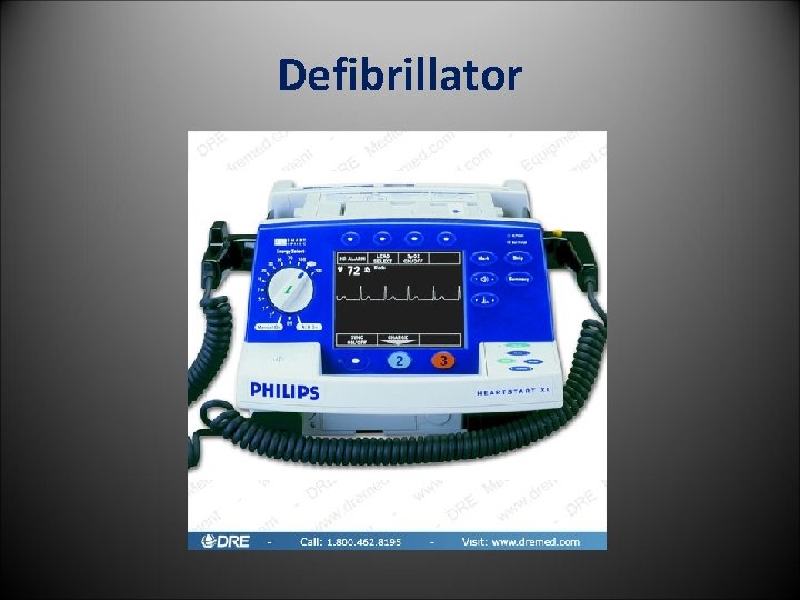 Defibrillator 