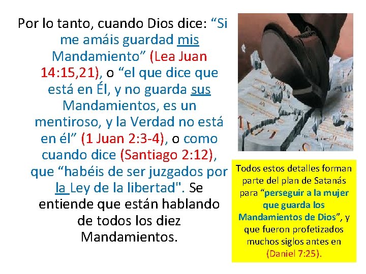 Por lo tanto, cuando Dios dice: “Si me amáis guardad mis Mandamiento” (Lea Juan Por lo tanto, cuando Dios dice: “Si me amáis guardad mis Mandamiento” (Lea Juan