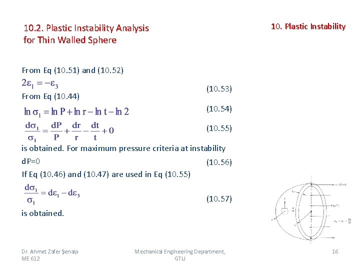 10. Plastic Instability 10. 2. Plastic Instability Analysis for Thin Walled Sphere From Eq