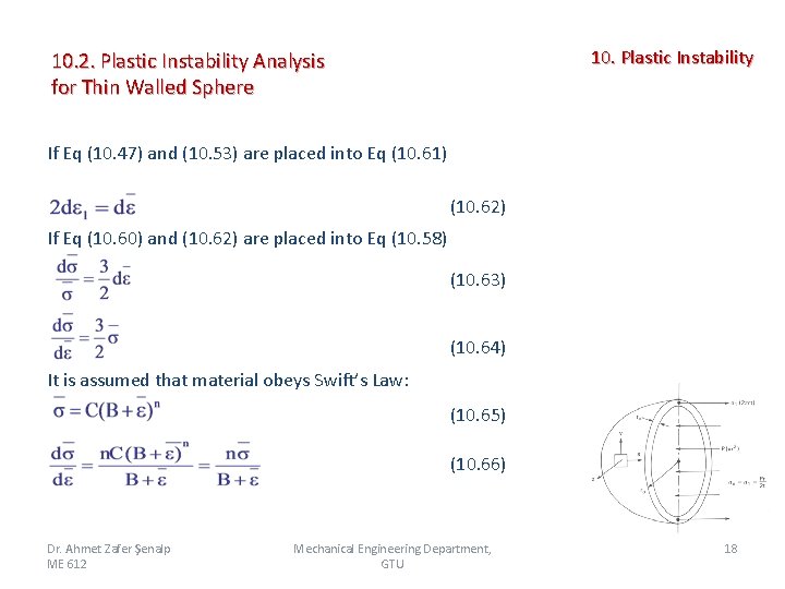 10. Plastic Instability 10. 2. Plastic Instability Analysis for Thin Walled Sphere If Eq