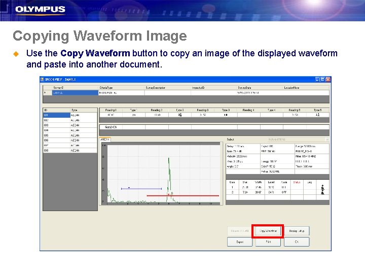 Copying Waveform Image u Use the Copy Waveform button to copy an image of