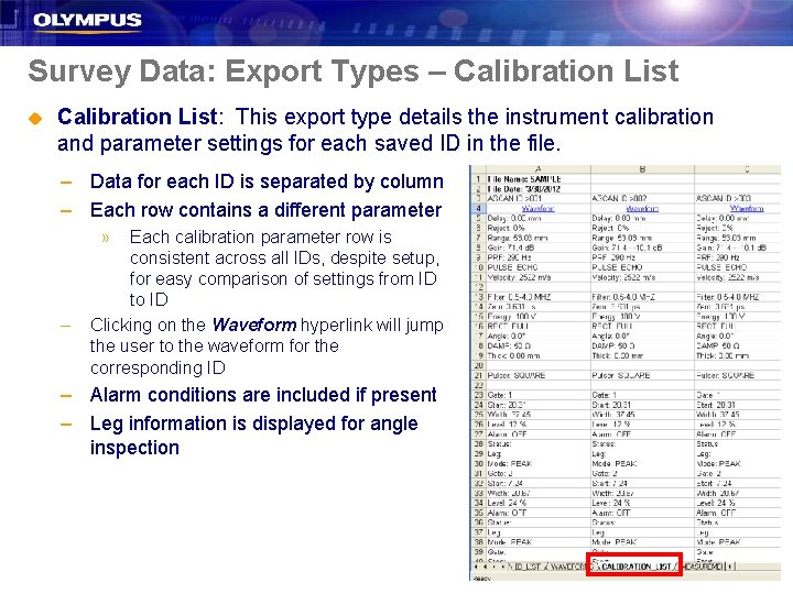 Survey Data: Export Types – Calibration List u Calibration List: This export type details