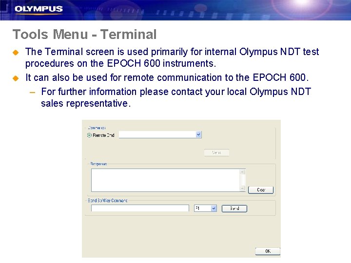 Tools Menu - Terminal u u The Terminal screen is used primarily for internal