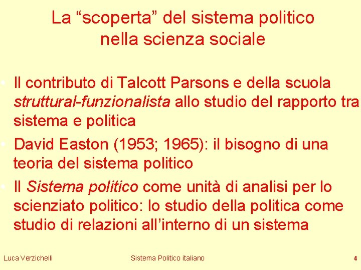 La “scoperta” del sistema politico nella scienza sociale • Il contributo di Talcott Parsons