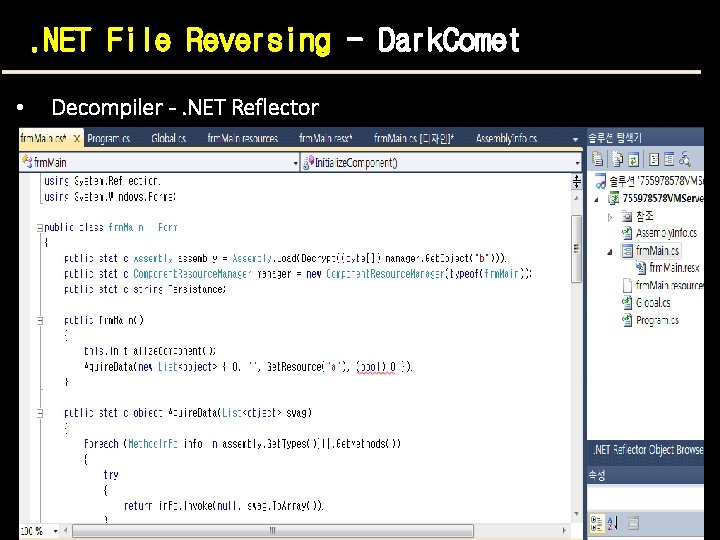 . NET File Reversing - Dark. Comet • Decompiler -. NET Reflector 