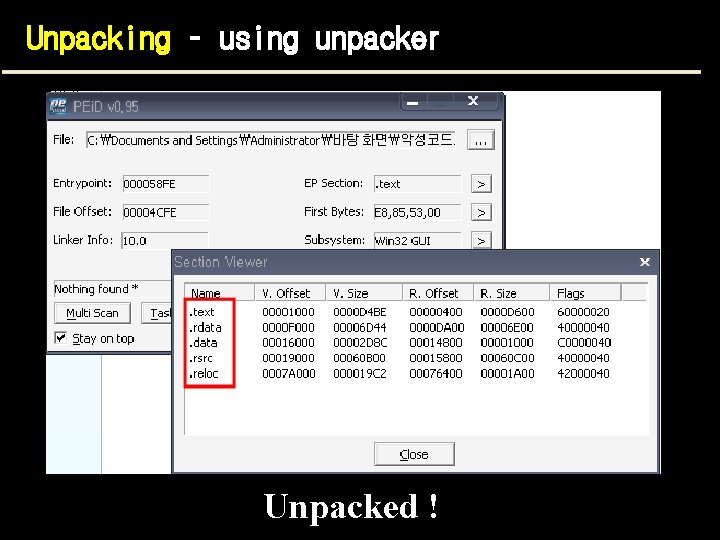 Unpacking – using unpacker Unpacked ! 