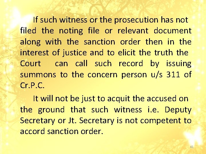 If such witness or the prosecution has not filed the noting file or relevant