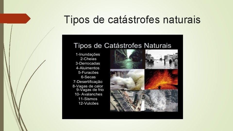 Tipos de catástrofes naturais 