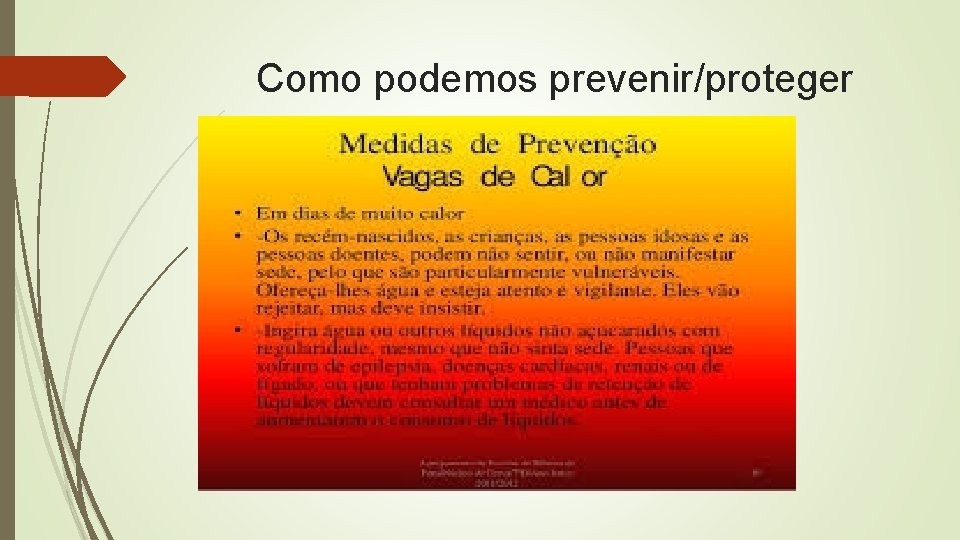 Como podemos prevenir/proteger 