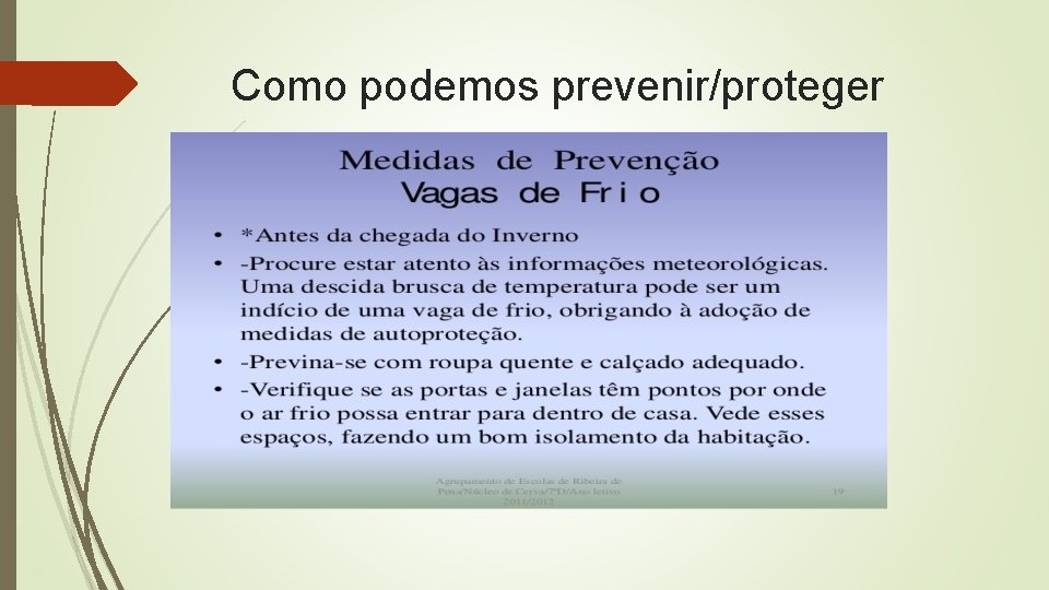 Como podemos prevenir/proteger 