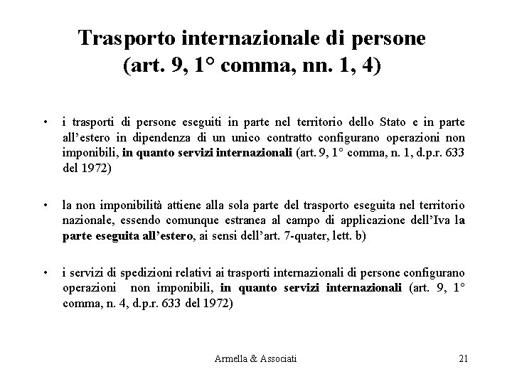 Trasporto internazionale di persone (art. 9, 1° comma, nn. 1, 4) • i trasporti