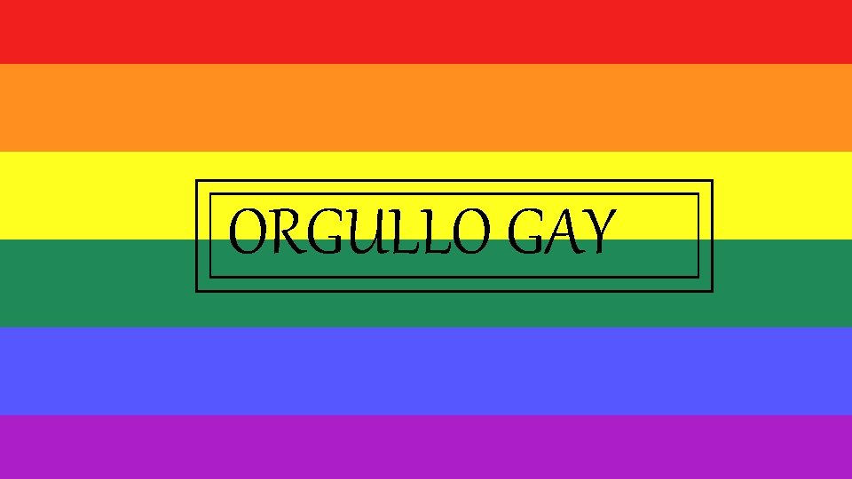  ORGULLO GAY 