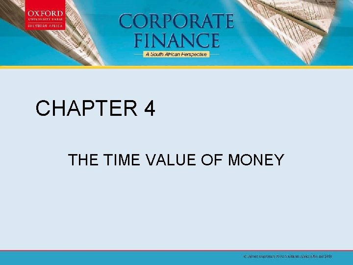 CHAPTER 4 THE TIME VALUE OF MONEY 