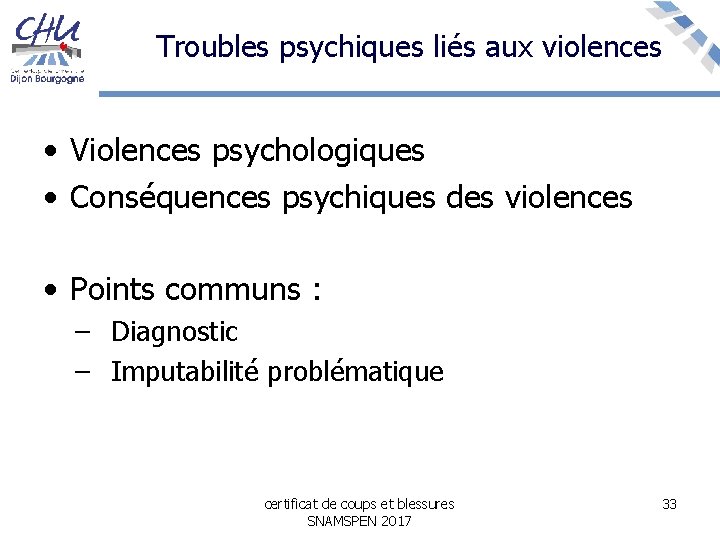 Troubles psychiques liés aux violences • Violences psychologiques • Conséquences psychiques des violences •