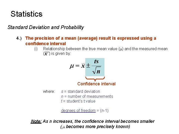 Statistics Standard Deviation and Probability 4. ) The precision of a mean (average) result Statistics Standard Deviation and Probability 4. ) The precision of a mean (average) result