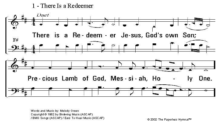 1 - There Is a Redeemer F# 1. There is a Redeemer Jesus, God's 1 - There Is a Redeemer F# 1. There is a Redeemer Jesus, God's
