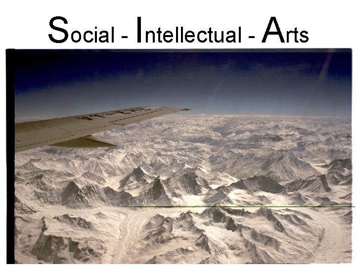 Social - Intellectual - Arts 