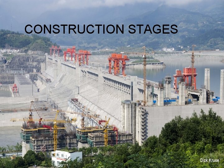 CONSTRUCTION STAGES 