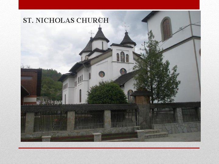 ST. NICHOLAS CHURCH 