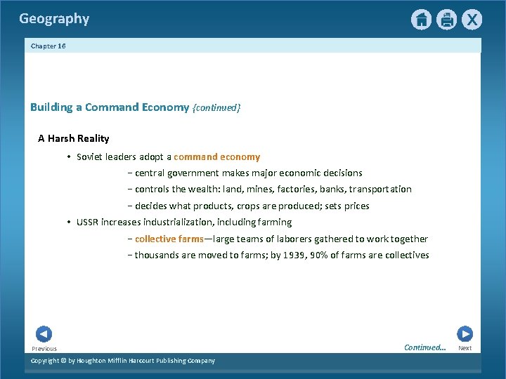 Geography Chapter 16 Building a Command Economy {continued} A Harsh Reality • Soviet leaders Geography Chapter 16 Building a Command Economy {continued} A Harsh Reality • Soviet leaders