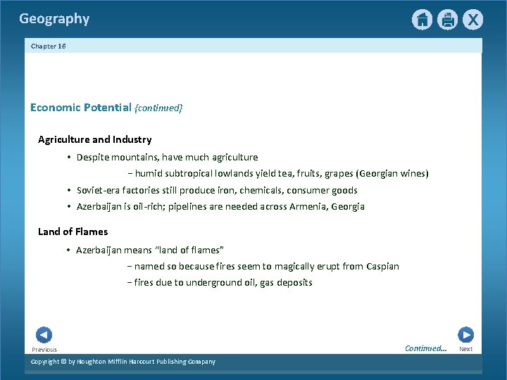Geography Chapter 16 2 Economic Potential {continued} Agriculture and Industry • Despite mountains, have Geography Chapter 16 2 Economic Potential {continued} Agriculture and Industry • Despite mountains, have