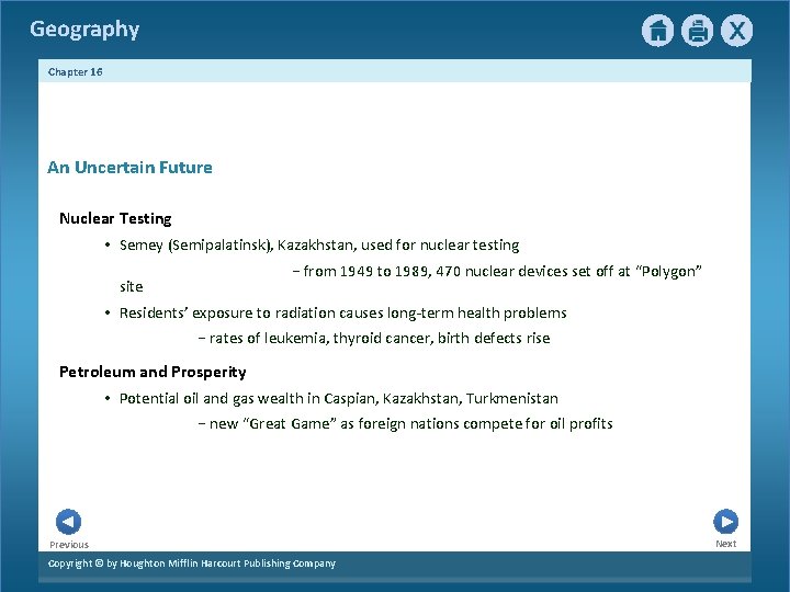 Geography Chapter 16 An Uncertain Future Nuclear Testing • Semey (Semipalatinsk), Kazakhstan, used for Geography Chapter 16 An Uncertain Future Nuclear Testing • Semey (Semipalatinsk), Kazakhstan, used for