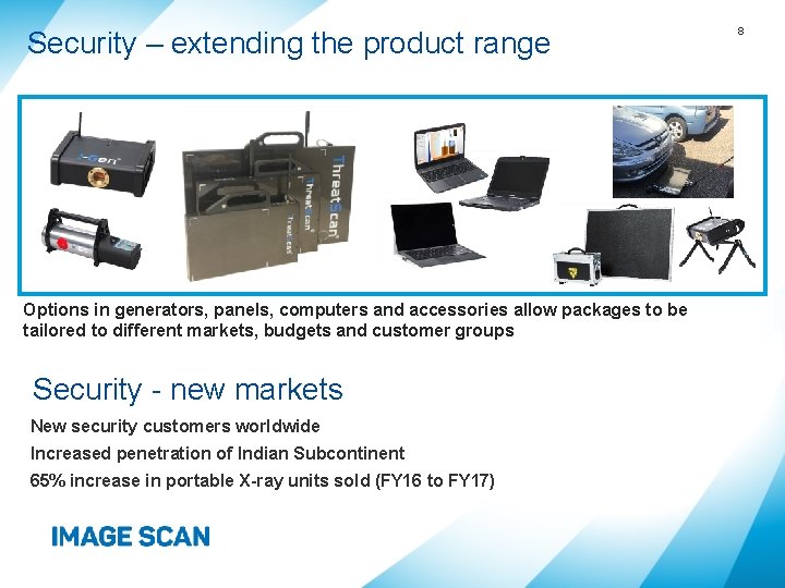 Security – extending the product range Options in generators, panels, computers and accessories allow